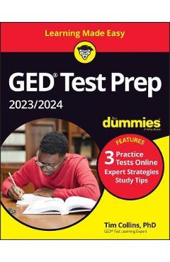 GED Test Prep 2023/2024 for Dummies with Online Practice - Tim Collins