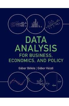 Data analysis for business, economics, and policy - gábor békés