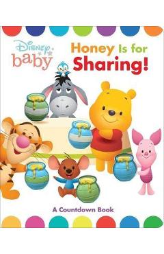 Disney Baby Pooh: Honey Is for Sharing!: A Counting Book - Maggie Fischer