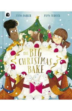 The Big Christmas Bake - Fiona Barker