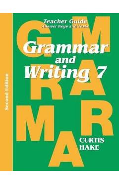 Grammar & writing teacher edition grade 7 2nd edition 2014 - stephen hake