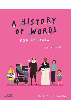 A History of Words for Children - Mary Richards