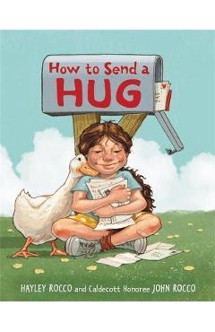 How to Send a Hug - Hayley Rocco