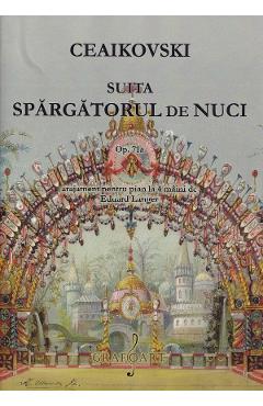 Suita Spargatorul de nuci Opus 71a - P. I. Ceaikovski