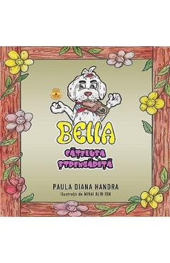 Bella, catelusa strengarita - Paula Diana Handra