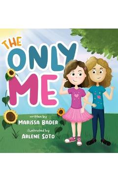 The Only Me - Marissa Bader