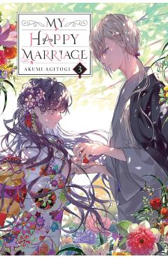 My Happy Marriage, Vol. 3 (Light Novel) - Akumi Agitogi