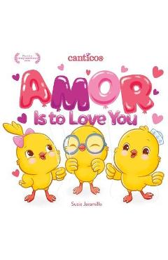 Amor Is to Love You - Susie Jaramillo
