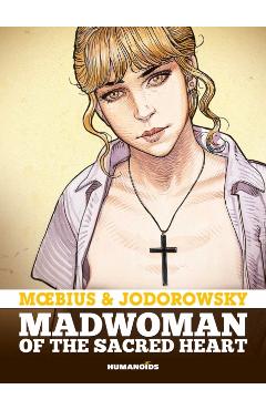 Madwoman of the Sacred Heart