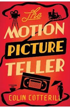 The Motion Picture Teller - Colin Cotterill