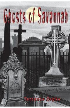 Ghosts of Savannah - Terrance Zepke