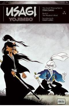 Usagi Yojimbo: The Wanderer\'s Road - Stan Sakai