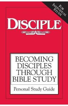 Disciple I Personal Study Guide D1 - Various