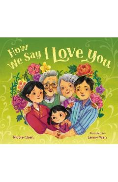 How We Say I Love You - Nicole Chen