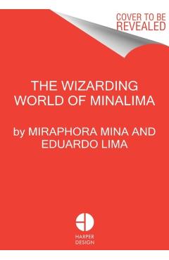 The Magic of Minalima: Celebrating the Graphic Design Studio Behind the Harry Potter & Fantastic Beasts Films - Minalima