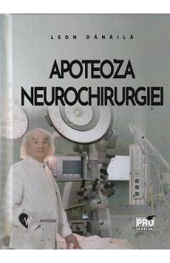 Apoteoza neurochirurgiei – Leon Danaila Leon Danaila 2022