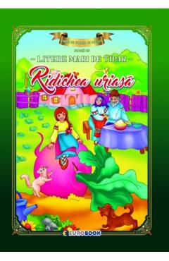 Ridichea uriasa. Carte de colorat - EUROBOOK