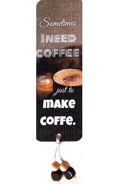 Semn de carte: Coffee You Can Do It!