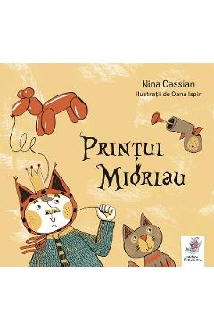 Printul Miorlau - Nina Cassian