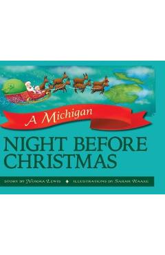 A Michigan Night Before Christmas - Norma Lewis