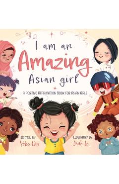 I Am An Amazing Asian Girl - Yobe Qiu