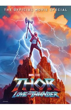 Marvel's Thor 4: Love and Thunder Movie Special Book by Titan:  9781787737235