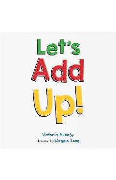 Let\'s Add Up! - Victoria Allenby