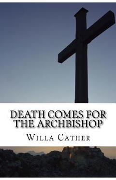 Death Comes for the Archbishop - Qwerty Books
