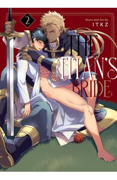 The Titan\'s Bride Vol. 2 - Itkz