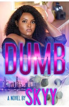 Dumb - Skyy