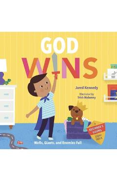 God Wins: Walls, Giants, and Enemies Fall - Jared Kennedy