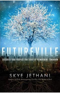 Futureville - Skye Jethani