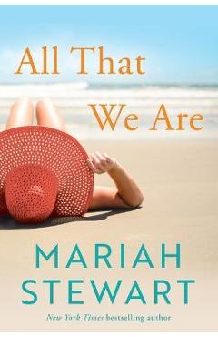 All That We Are - Mariah Stewart