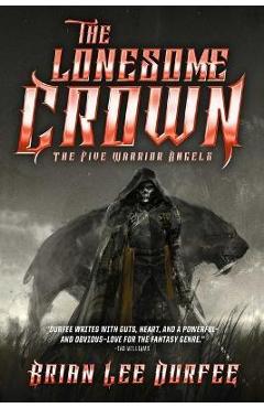 The Lonesome Crown - Brian Lee Durfee