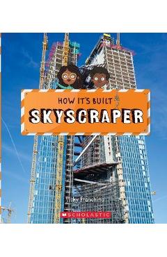 Skyscraper (How It\'s Built) - Vicky Franchino