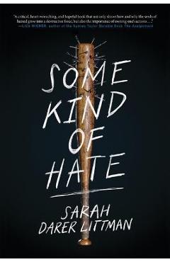 Some Kind of Hate - Sarah Darer Littman