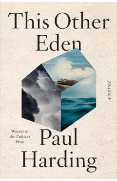 This Other Eden - Paul Harding
