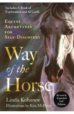 Way of the Horse: Equine Archetypes for Self-Discovery