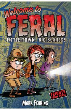 Welcome to Feral - Mark Fearing