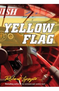 Yellow Flag - Robert Lipsyte