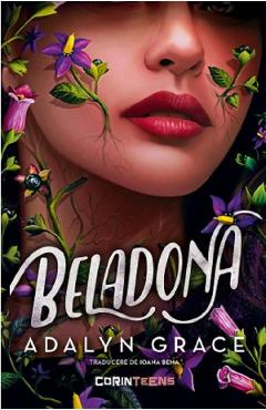 Beladona – Adalyn Grace Adalyn poza bestsellers.ro