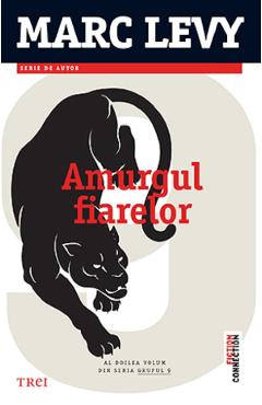 Amurgul fiarelor - Marc Levy