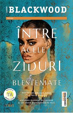 Intre acele ziduri blestemate - Lauren Blackwood