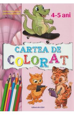 Cartea de colorat 4-5 ani - ARS LIBRI