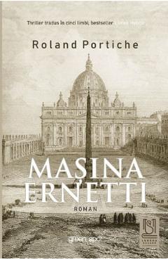 Masina Ernetti - Roland Portiche - LEBADA NEAGRA