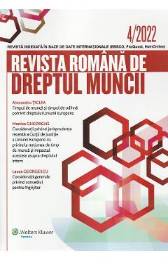 Revista romana de dreptul muncii Nr.4/2022 libris.ro imagine 2022 cartile.ro