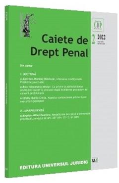 Caiete de drept penal Nr.2/2022 Autor Anonim poza bestsellers.ro