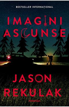 Imagini ascunse - Jason Rekulak