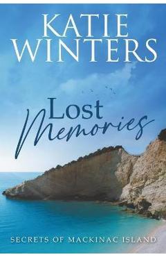 Lost Memories - Katie Winters