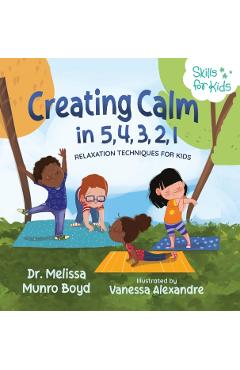 Creating Calm in 5, 4, 3, 2, 1 - Melissa Boyd